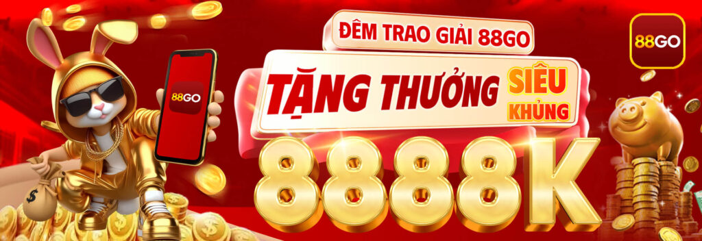 88GO – Nạp Lần Đầu 50k Nhận Ngay 8888k, Tải App Nhận 888k